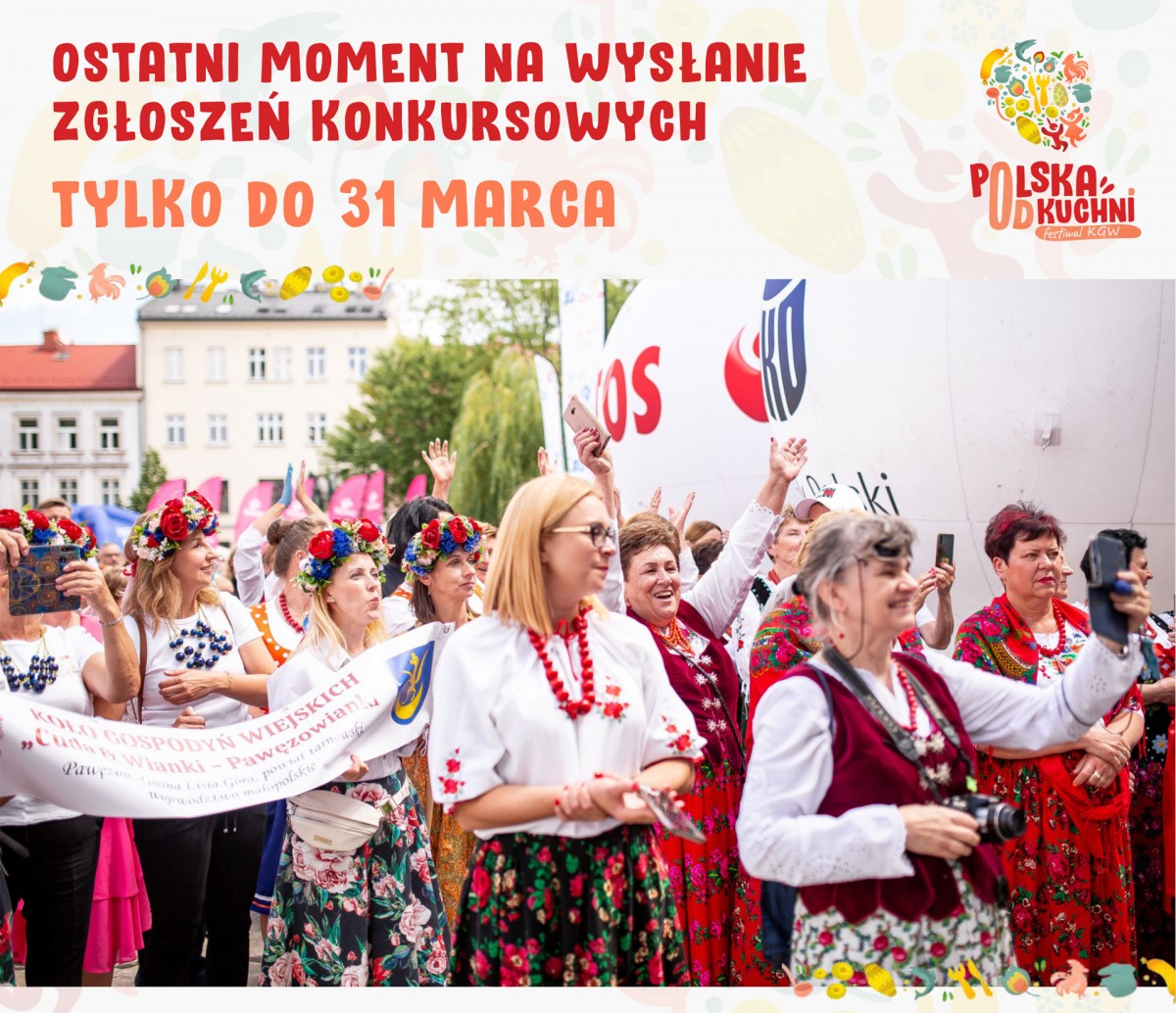 Festiwal Polska od Kuchni - trwają zapisy do konkursów  dla Kół Gospodyń Wiejskich